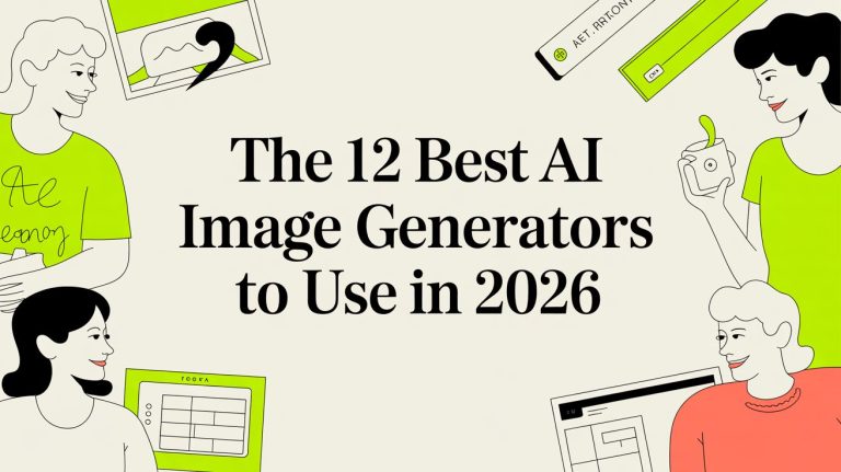 The 12 Best AI Image Generators to Use in 2026